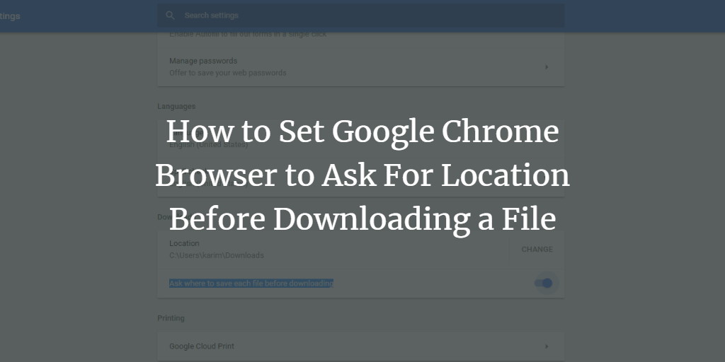 Chrome Browser Download Location