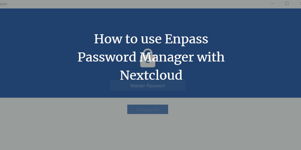 Enpass password manager with Nextcloud