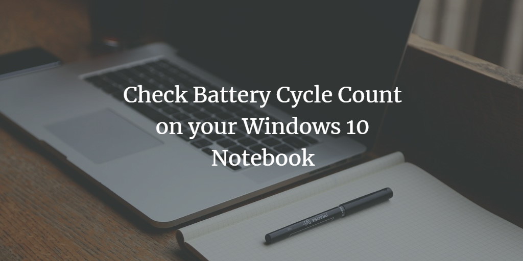 Notebook Battery report