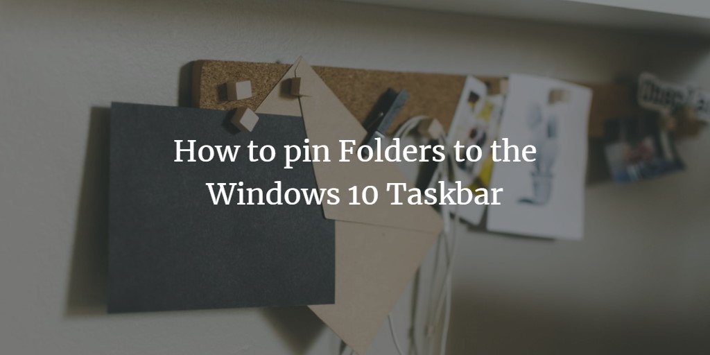 Pin folder to Taskbar